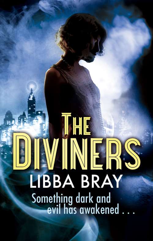 The Diviners: Number 1 in series (Diviners #1)