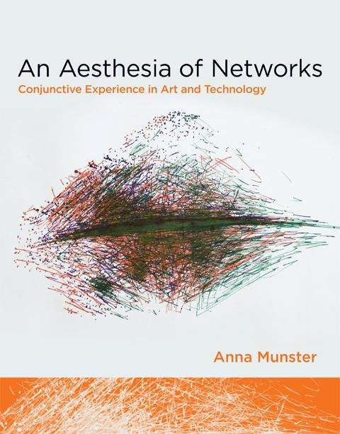Book cover of An Aesthesia of Networks