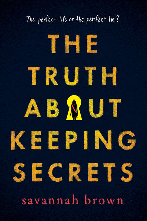 Book cover of The Truth about Keeping Secrets