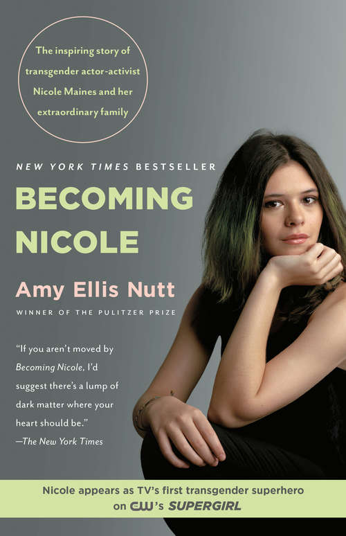Book cover of Becoming Nicole: The Transformation of an American Family