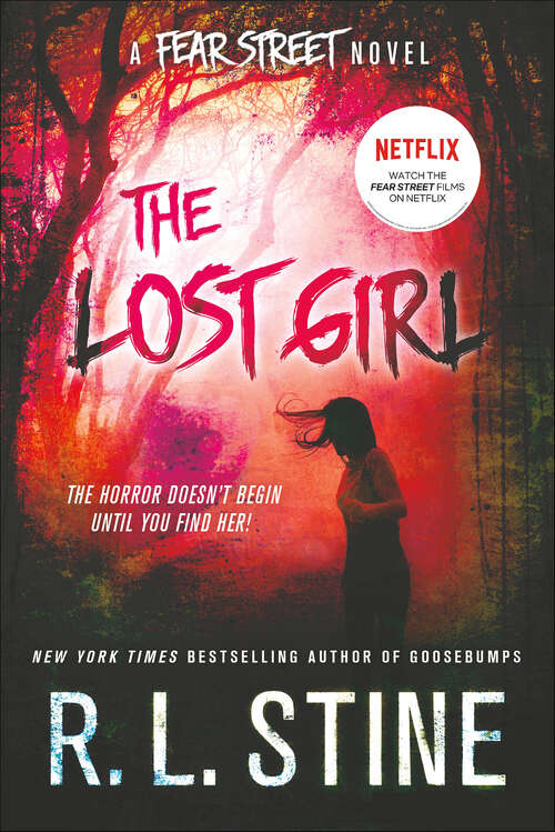 Book cover of The Lost Girl: A Fear Street Novel