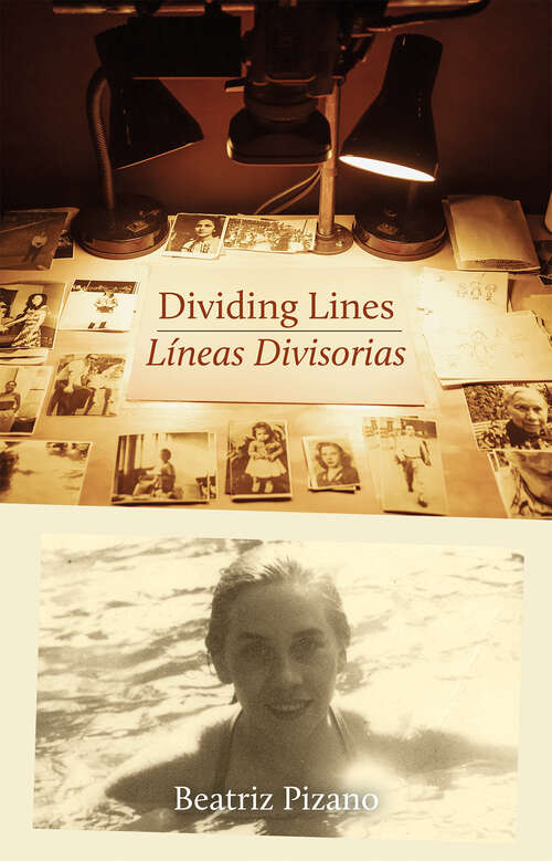 Book cover of Dividing Lines | Líneas Divisorias