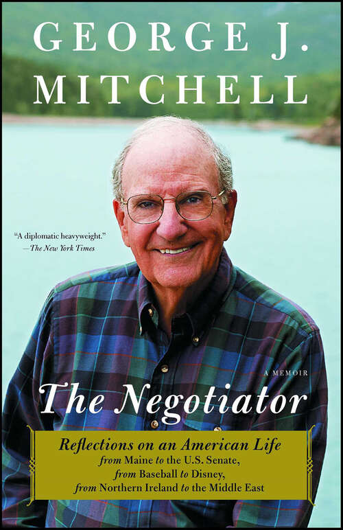 Book cover of The Negotiator: A Memoir