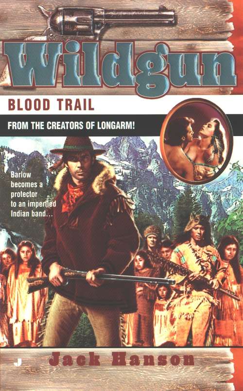 Book cover of Blood Trail (Wildgun #4)