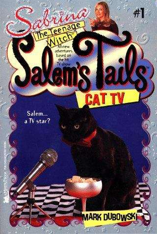Cat TV (Sabrina the Teenage Witch, Salem's Tails # #1)