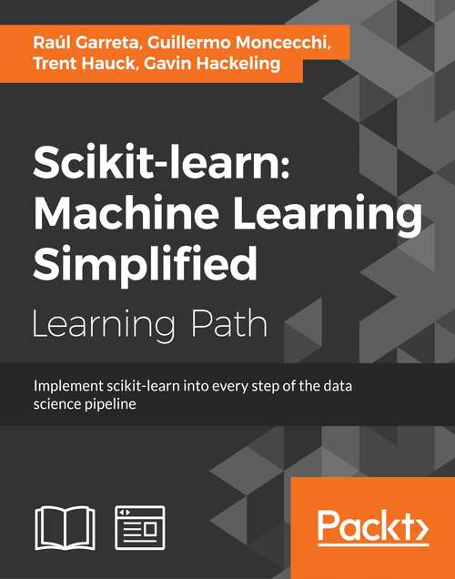 Book cover of scikit-learn : Machine Learning Simplified