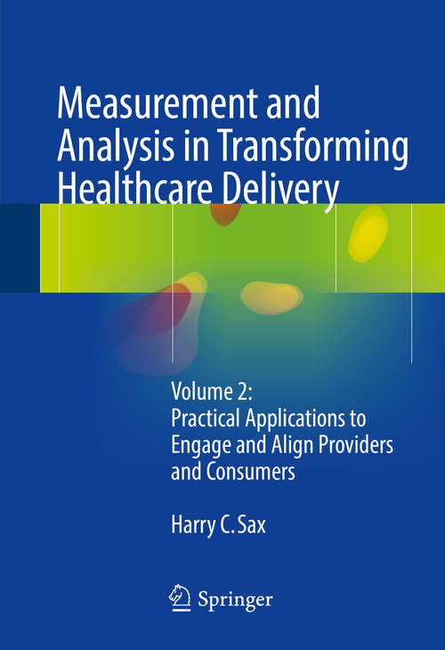 Book cover of Measurement and Analysis in Transforming Healthcare Delivery