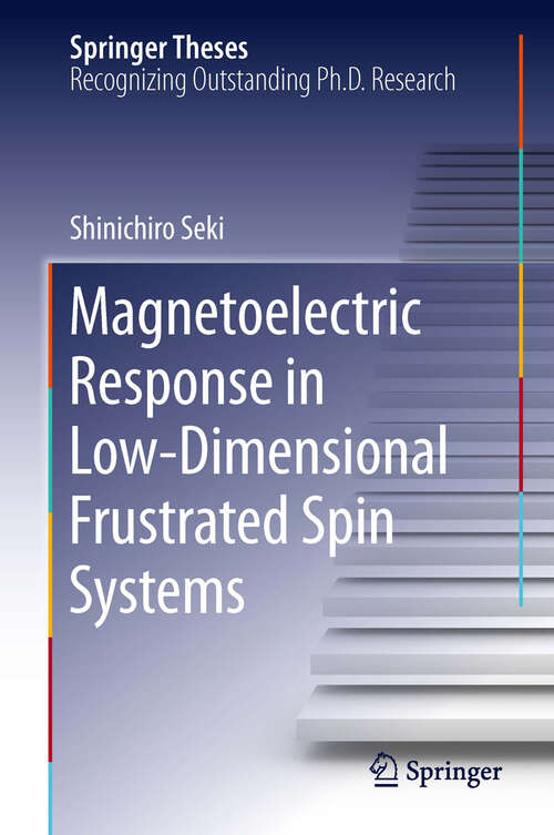 Book cover of Magnetoelectric Response in Low-Dimensional Frustrated Spin Systems