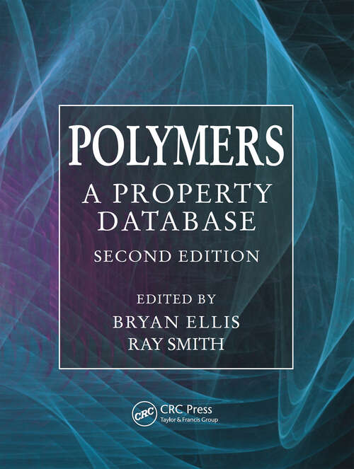 Book cover of Polymers: A Property Database, Second Edition