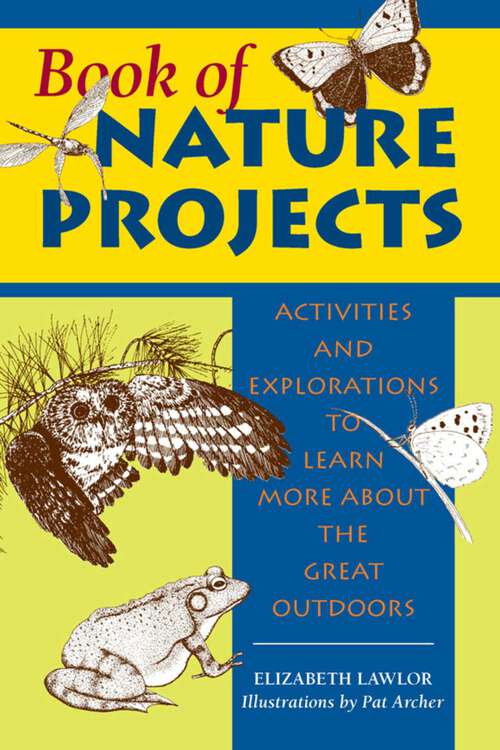 Book cover of Book of Nature Projects