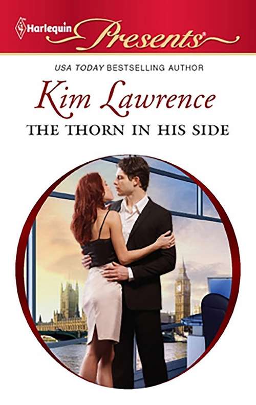 The Thorn in His Side: Santiago's Command / The Thorn In His Side / Stranded, Seduced... Pregnant (21st Century Bosses #3)