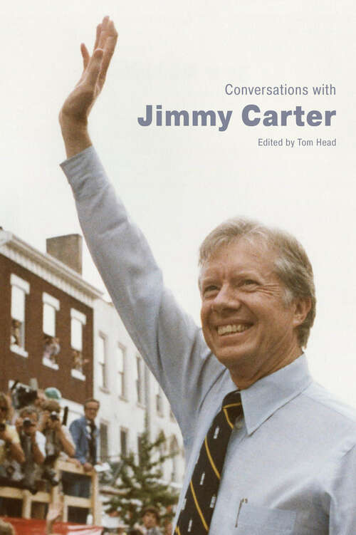 Book cover of Conversations with Jimmy Carter (EPUB Single) (Literary Conversations Series)