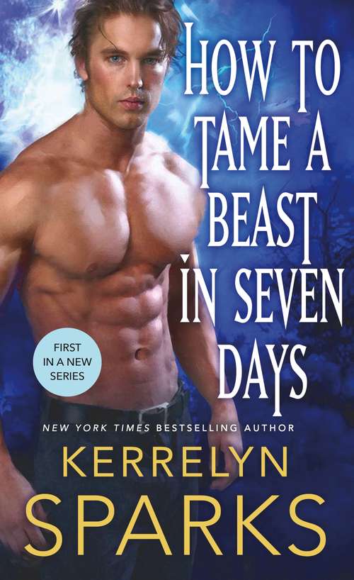 Book cover of How to Tame a Beast in Seven Days: A Novel of the Embraced (The Embraced #1)