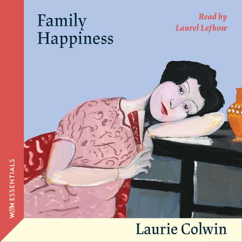 Book cover of Family Happiness (W&N Essentials)