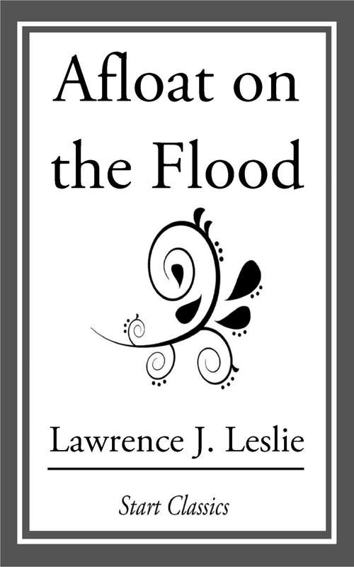 Book cover of Afloat on the Flood