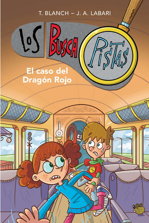 Book cover of El caso del Dragón Rojo (Serie Los BuscaPistas: Volumen 11)