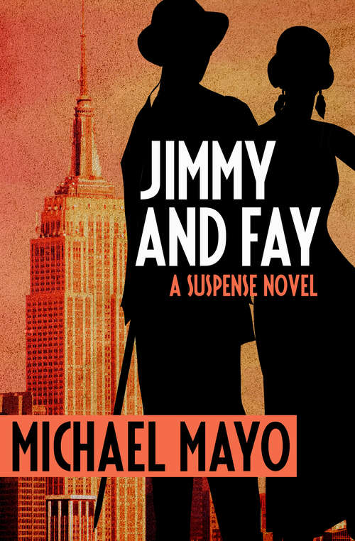 Book cover of Jimmy and Fay: A Suspense Novel