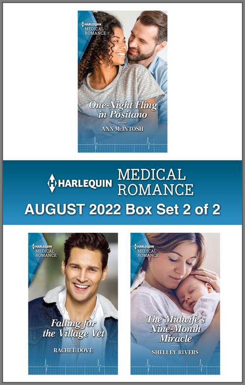 Harlequin Medical Romance August 2022 - Box Set 2 of 2
