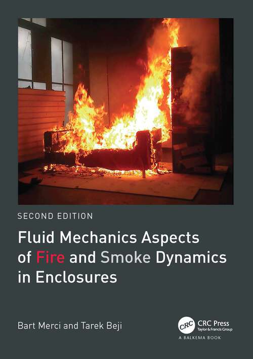 Book cover of Fluid Mechanics Aspects of Fire and Smoke Dynamics in Enclosures (2)