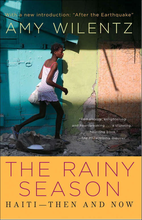 Book cover of The Rainy Season: Haiti—Then and Now