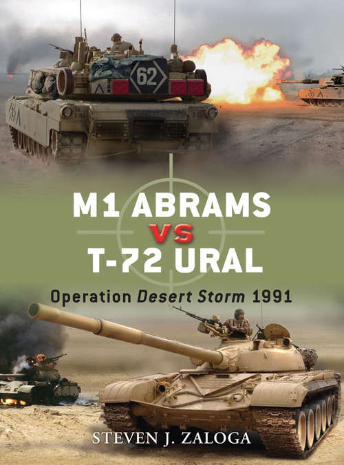 Book cover of M1 Abrams vs T-72 Ural: Operation Desert Storm 1991