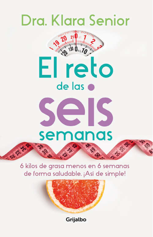 Book cover of El reto de las seis semanas