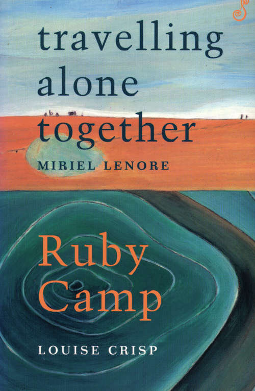 Book cover of Travelling Alone Together /Ruby Camp