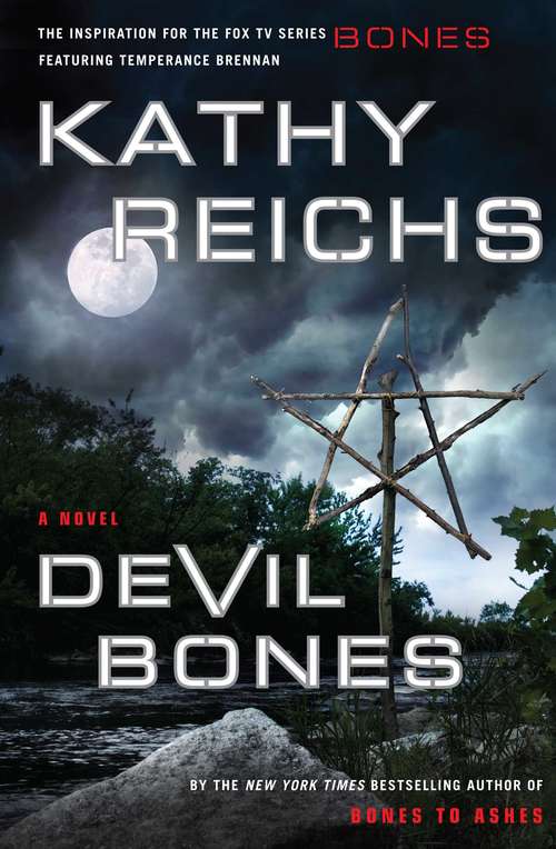Devil Bones: A Novel (Temperance Brennan #11)