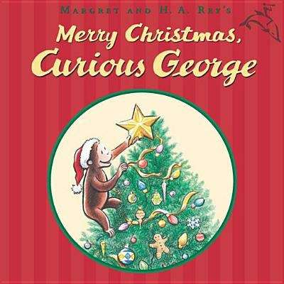Book cover of Merry Christmas, Curious George