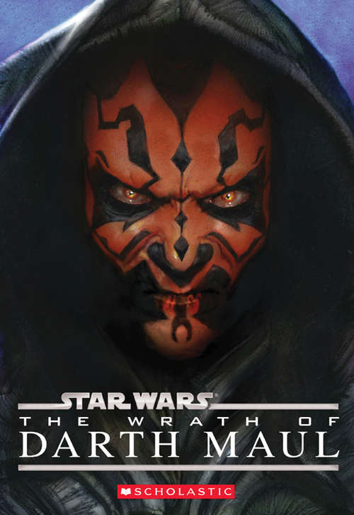 Book cover of Star Wars: The Wrath of Darth Maul