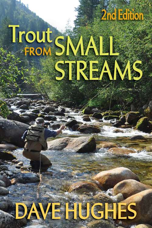 Book cover of Trout from Small Streams (2nd Edition)
