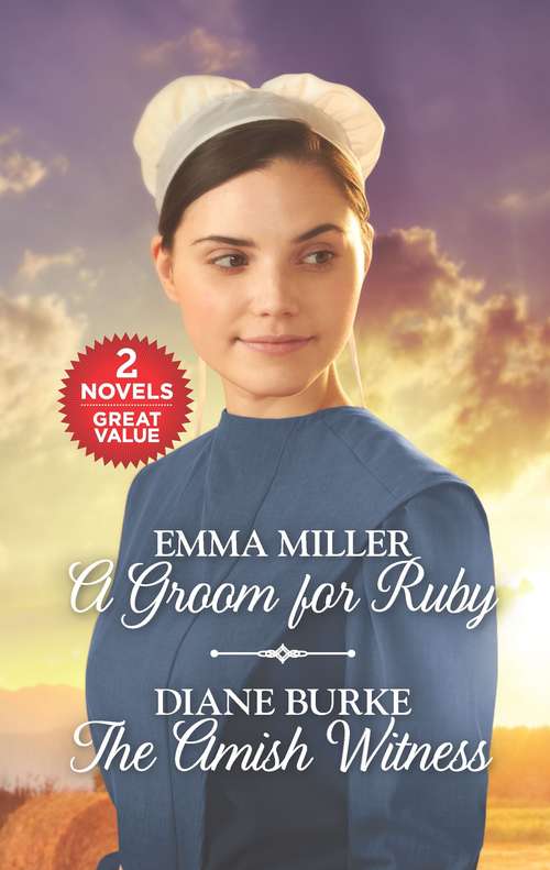 A Groom for Ruby and The Amish Witness: A Groom for Ruby\The Amish Witness
