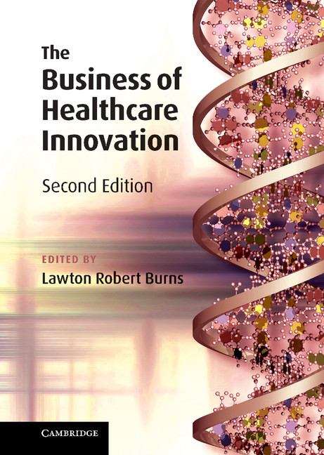 The Business of Healthcare Innovation