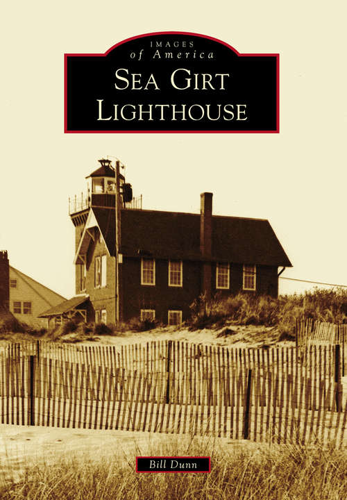 Book cover of Sea Girt Lighthouse