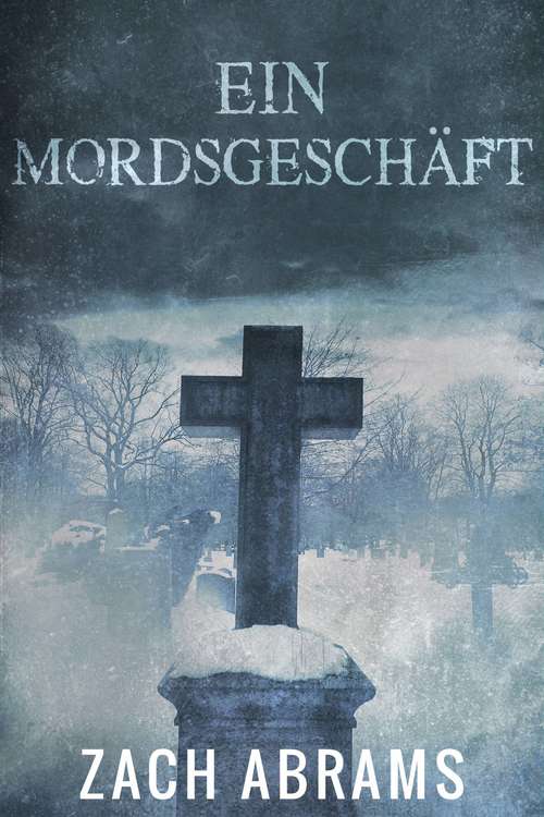 Book cover of Ein Mordsgeschäft