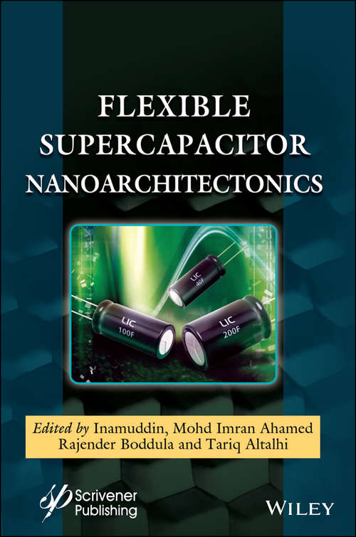 Flexible Supercapacitor Nanoarchitectonics