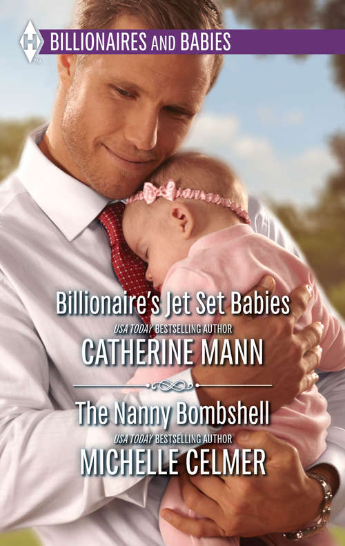 Book cover of Billionaire's Jet Set Babies & The Nanny Bombshell
