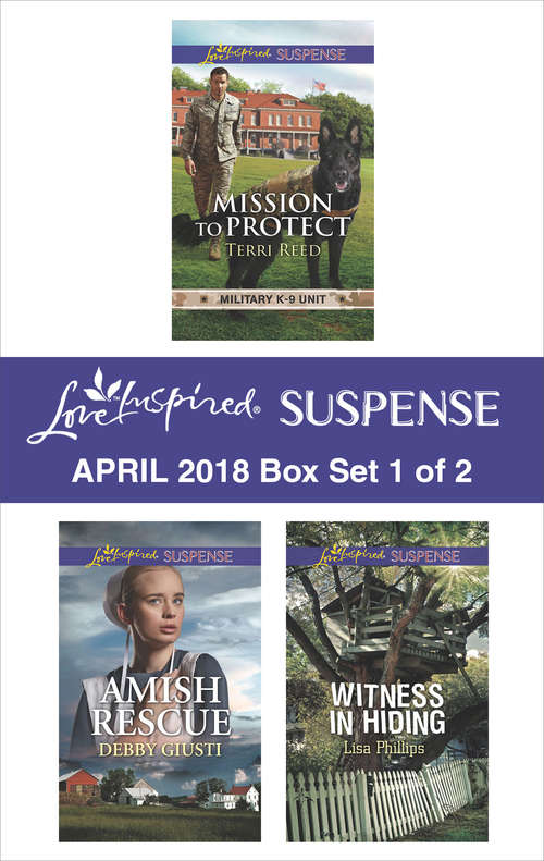 Book cover of Harlequin Love Inspired Suspense April 2018 - Box Set 1 of 2: Mission To Protect Amish Rescue Witness In Hiding