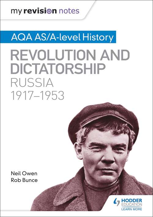 My Revision Notes: Russia, 19171953