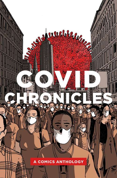 COVID Chronicles: A Comics Anthology (ISSN)