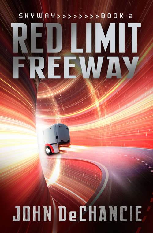 Book cover of Red Limit Freeway (Skyway #2)