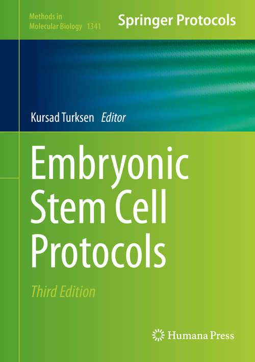 Book cover of Embryonic Stem Cell Protocols, 3rd Edition