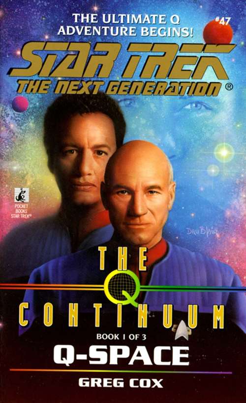 Book cover of St:tng:#47: The Q Continuum Book 1