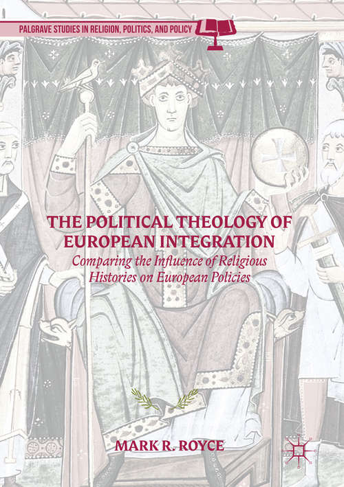 The Political Theology of European Integration