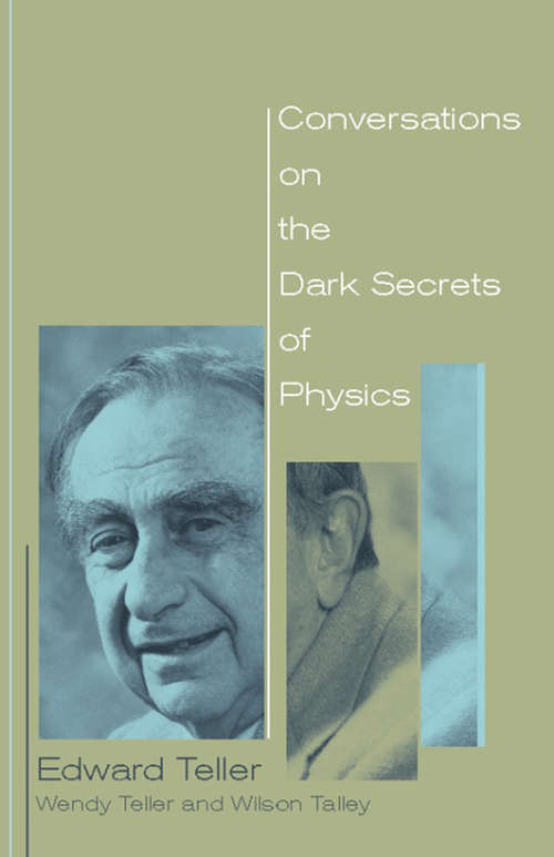Book cover of Conversations on the Dark Secrets of Physics