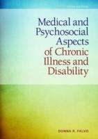 Book cover of Medical and Psychosocial Aspects of Chronic Illness and Disability (Fifth Edition)