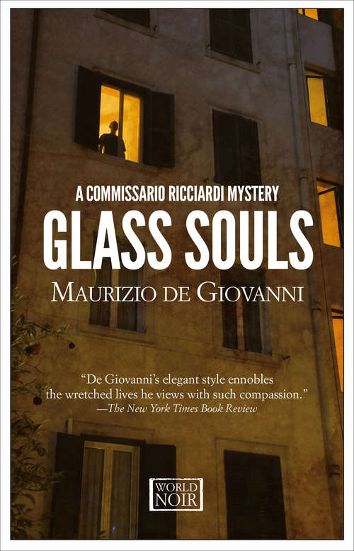 Glass Souls: A Commissario Ricciardi Mystery (The Commissario Ricciardi Mysteries #8)