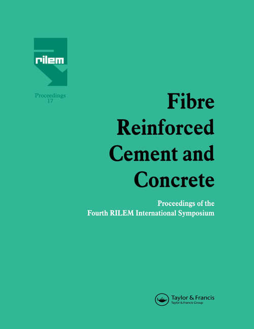 Book cover of Fibre Reinforced Cement and Concrete: Proceedings of the Fourth RILEM International Symposium (1)