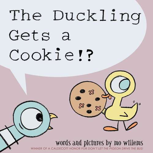 Book cover of The Duckling Gets A Cookie!?