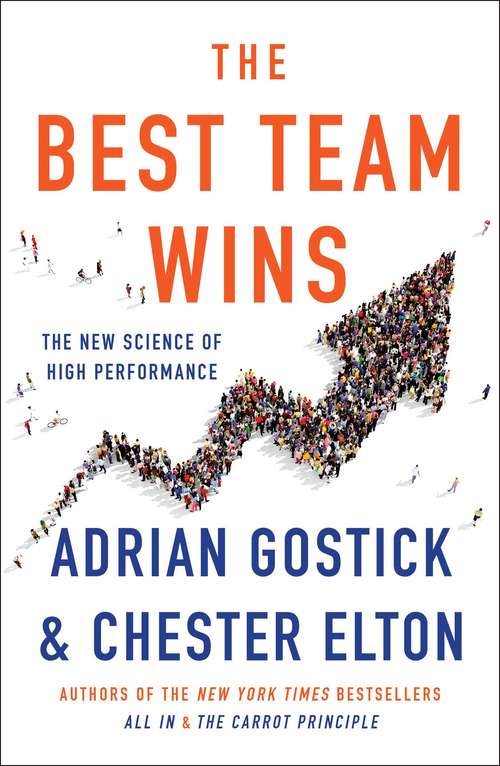 Book cover of The Best Team Wins: The New Science of High Performance